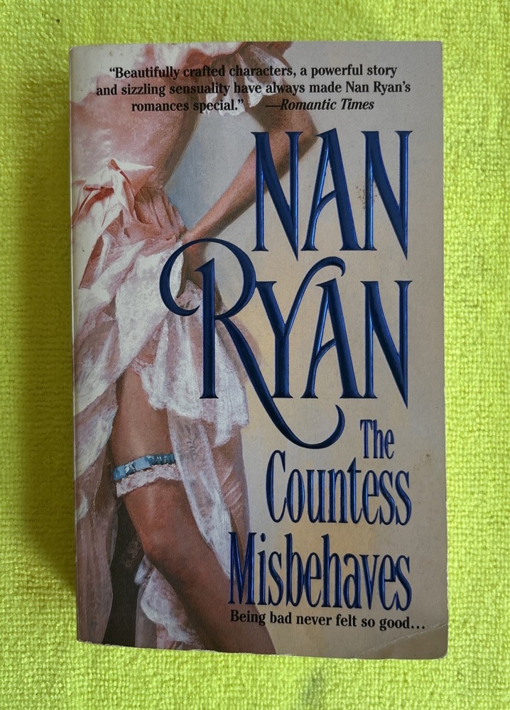 Countess Misbehaves by Nan Ryan (2000, Mass Market), Inscribed