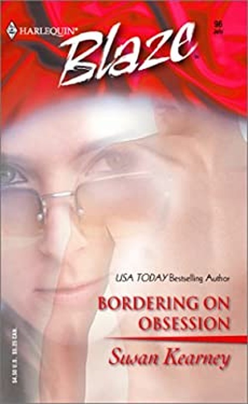 Bordering on Obsession Mass Market Paperbound Susan KearneyFree US Delivery | ISBN:0373791003