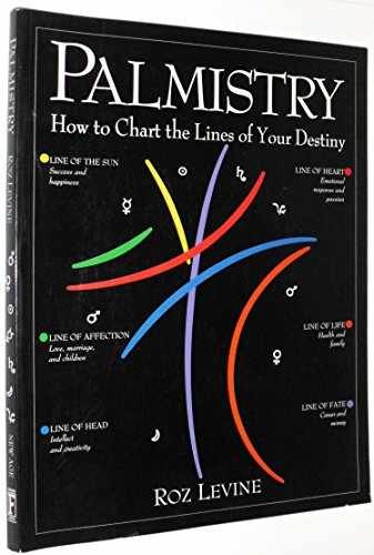 Palmistry: How to Chart the Lines of Your - Paperback, by Levine Roz - Very Good