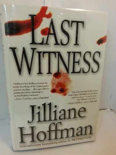 Last Witness - Hardcover, by Hoffman Jilliane - Good
