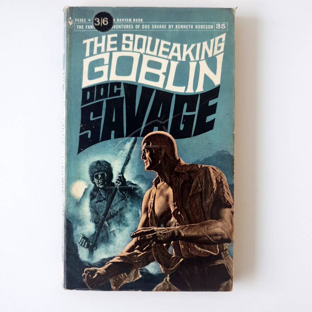 The Squeaking Goblin Doc Savage #35  Kenneth Robeson  Bantam 1st edition In Foil
