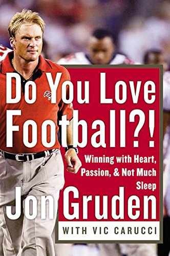 Do You Love Football?: Winning - Hardcover, by Gruden Jon; Carucci - Very Good g