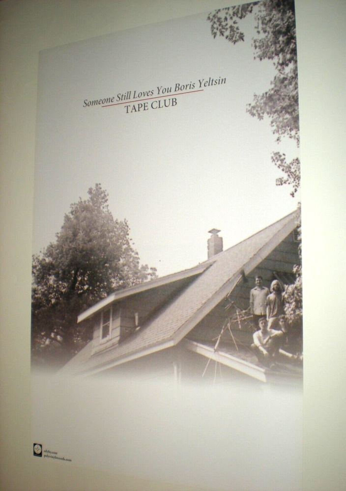 POSTER by SOMEONE STILL LOVES YOU BORIS YELTSIN tape club Rare band art tour w