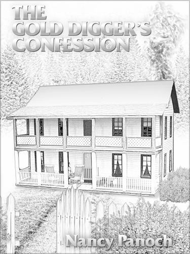 The Gold Digger's Confession by Panoch, Nancy, Brand New, Free shipping in th...