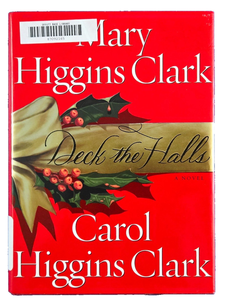 Deck The Halls (Hardcover Book) By: Mary & Carol Higgins Clark - Christmas Story