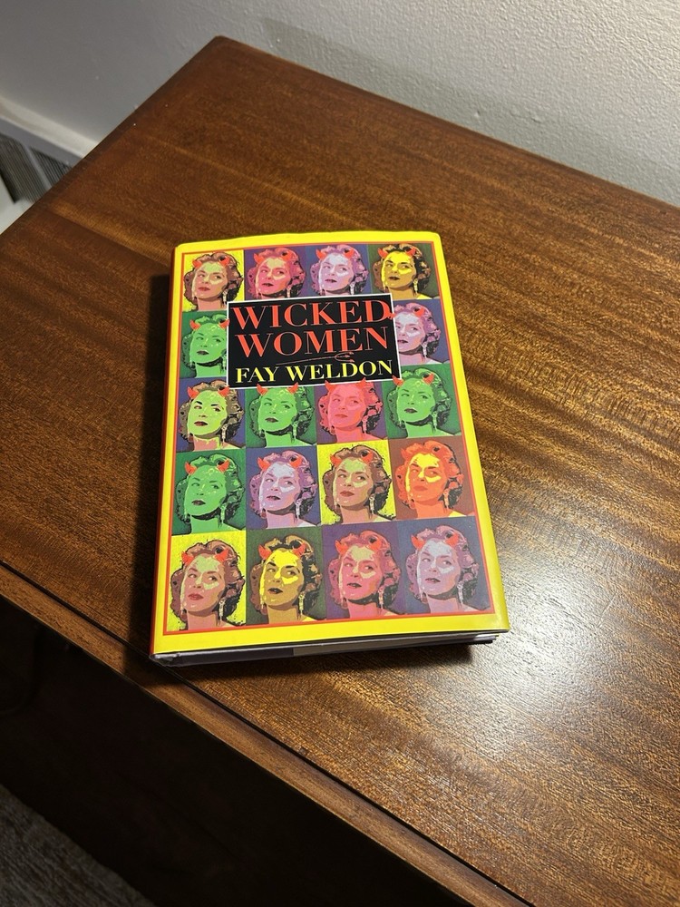 Wicked Women by Fay Weldon (1997, Hardcover) Signed