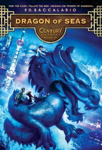Century #4: Dragon of Seas by Baccalario, P. D., Good Book