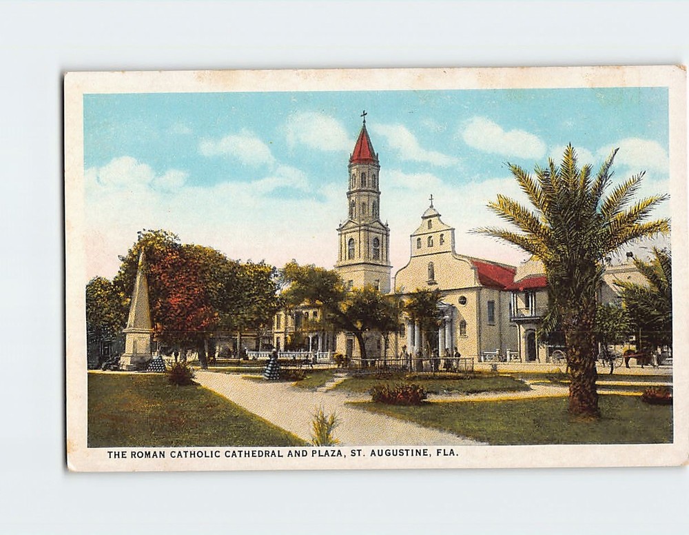 Postcard Roman Catholic Cathedral & Plaza St. Augustine Florida USA