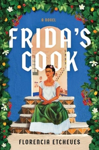 Frida's Cook by Florencia Etcheves: Used