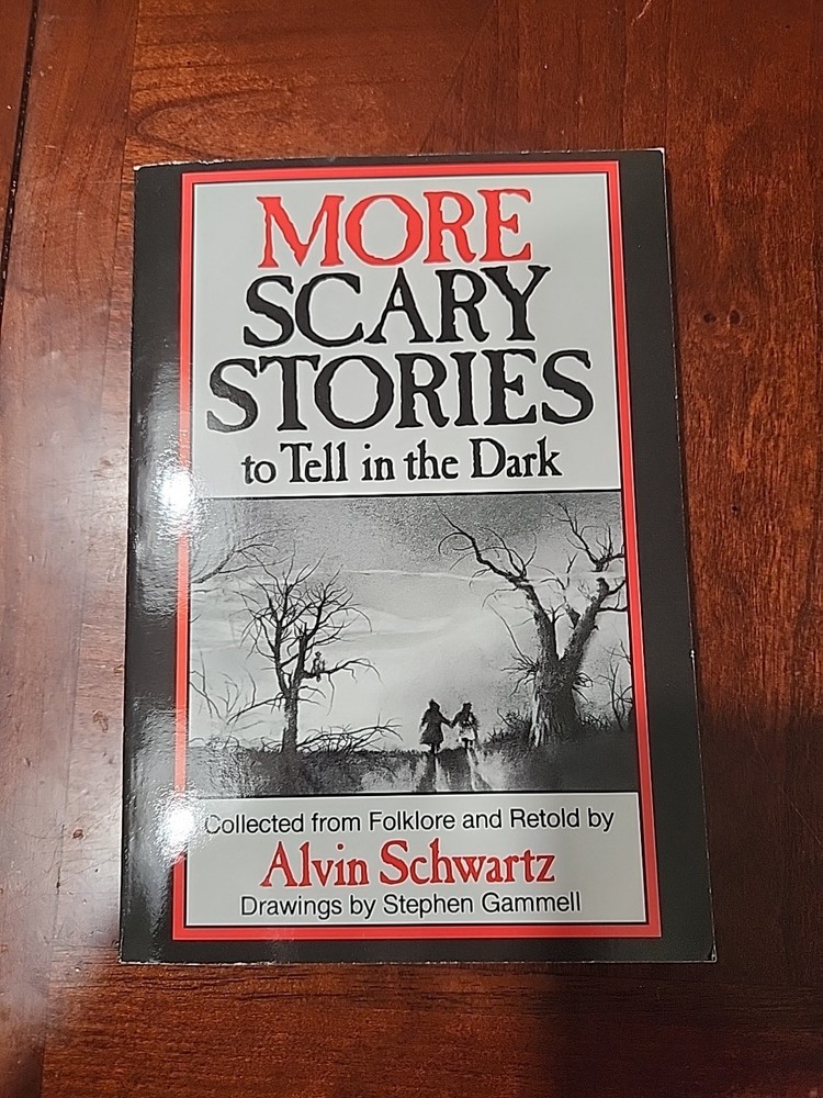 More Scary Stories to Tell in the Dark - Alvin Schwartz (Paperback)