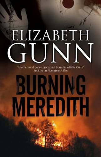 Burning Meredith, Hardcover by Gunn, Elizabeth, Like New Used, Free shipping ...