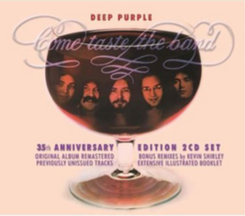 Deep Purple Come Taste the Band (CD) 35th Anniversary  Remastered Album