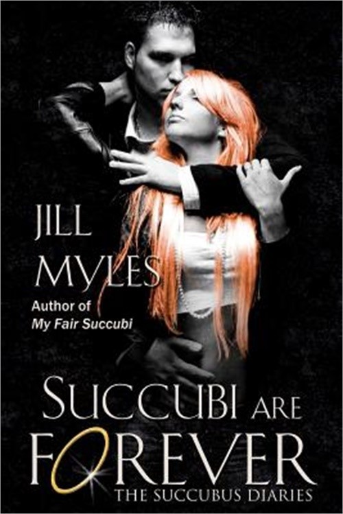 Succubi Are Forever (Paperback or Softback)