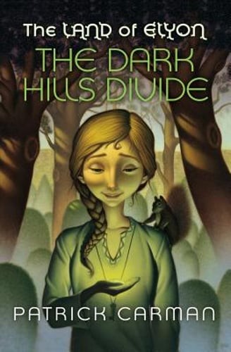 The Land of Elyon #1 The Dark Hills Divide by Patrick Carman: Used