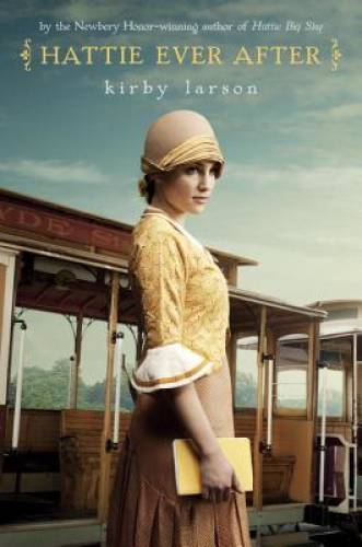 Hattie Ever After - Paperback By Larson, Kirby - GOOD