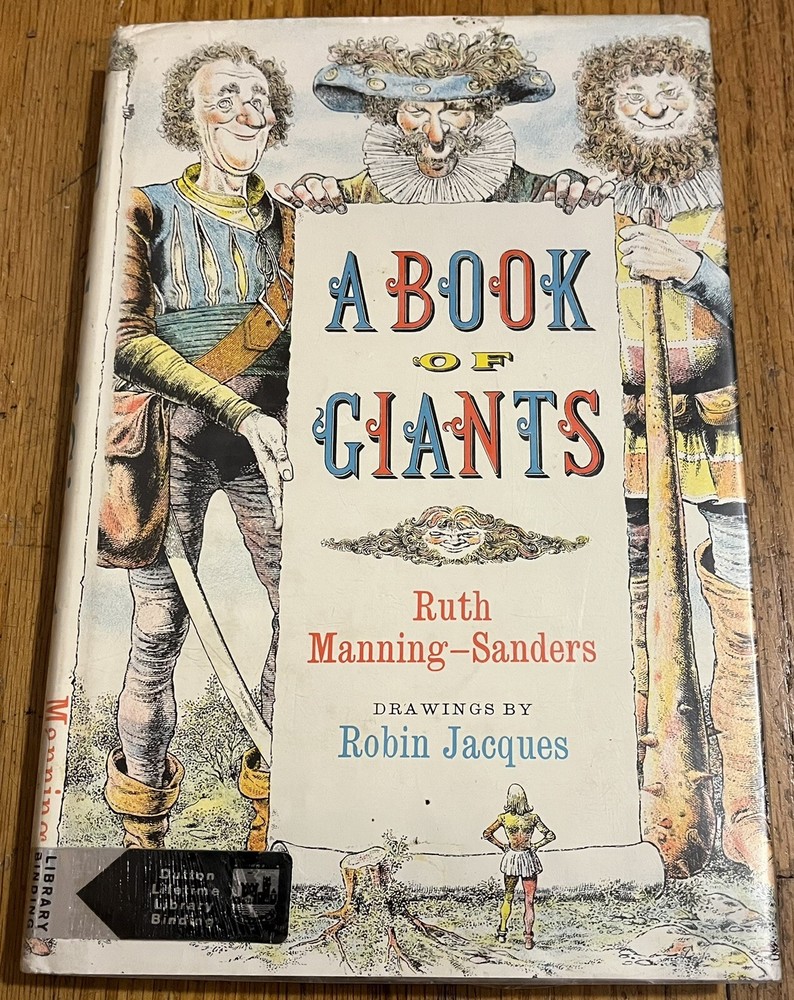 A BOOK OF GIANTS : by Ruth Manning-Sanders : illus Robin Jacques : vintage
