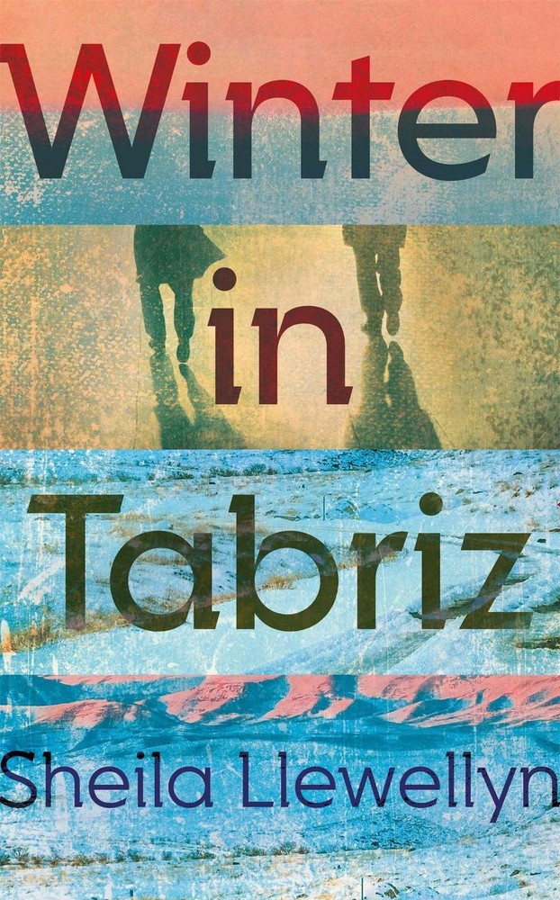 Winter in Tabriz by Sheila Llewellyn (English) Hardcover Book
