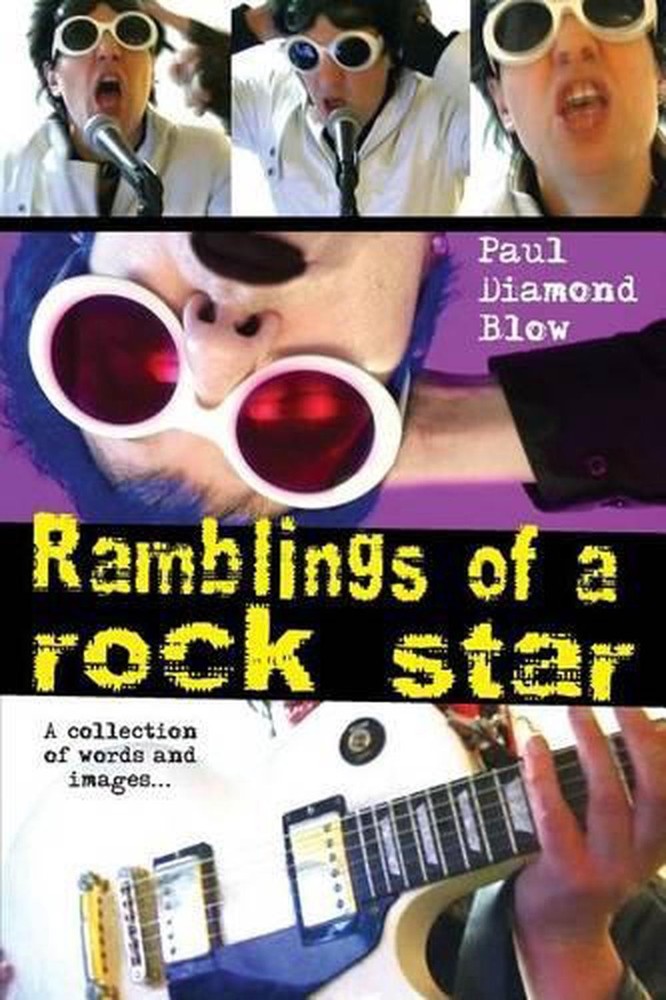 Ramblings of a Rock Star by Paul Diamond Blow (English) Paperback Book