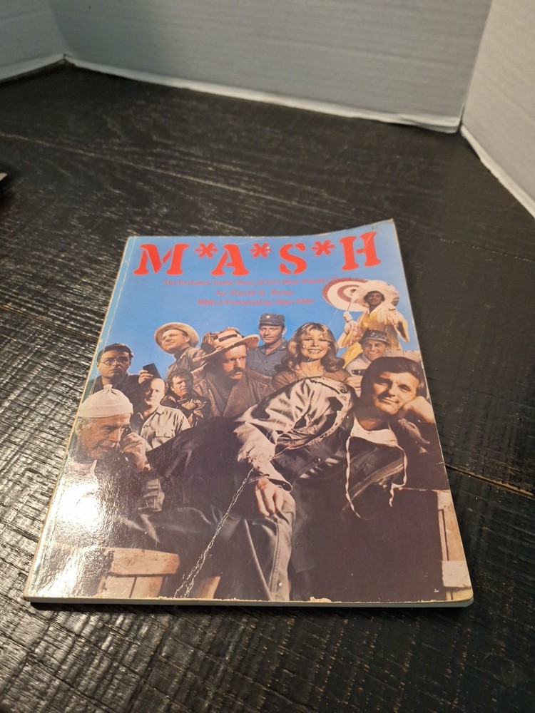 M*A*S*H The Exclusive Inside Story of TV's Most Popular Show; David S Reiss 1983