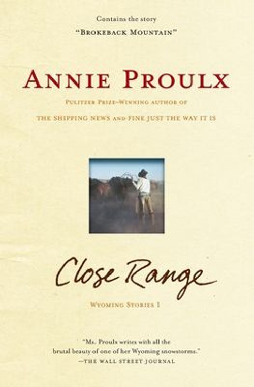 Close Range : Wyoming Stories Paperback Annie ProulxFree US Delivery | ISBN:0684852225