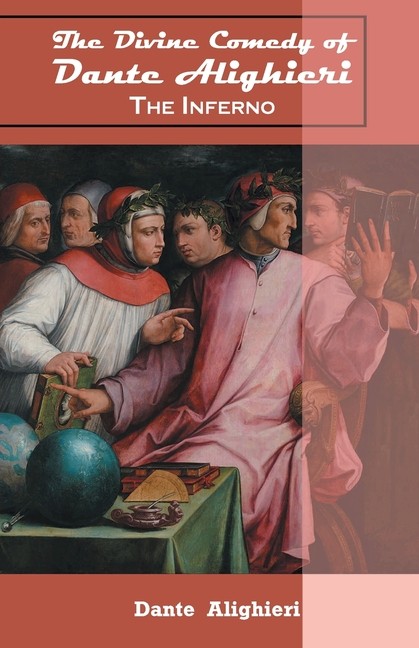 The Divine Comedy Of Dante Alighieri The Inferno