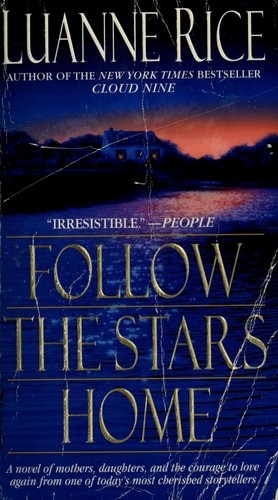 Follow the Stars Home by Rice, Luanne, Good Book