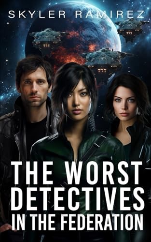The Worst Detectives in the Federation (Dumb Luck and Dead... by Ramirez, SkylerFREE US DELIVERY | ISBN: 1964457106 | Quality Books