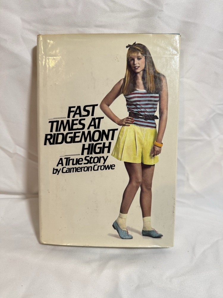 Fast Times at Ridgemont High by Cameron Crowe - 1981 Rare HBDJ 1st Ed/1st Print.