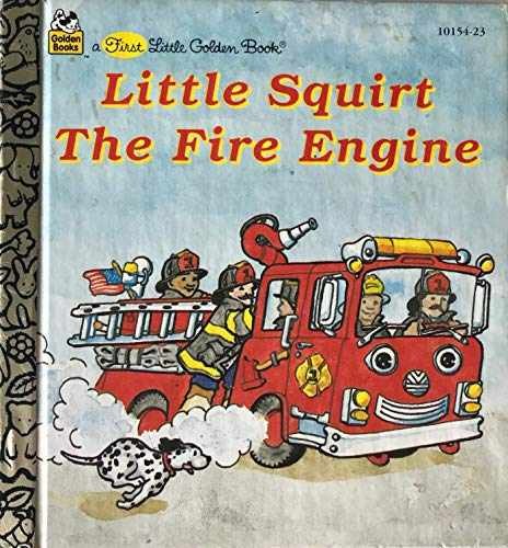 Little Squirt the Fire Engine - Hardcover, by Catherine Kenworthy - Acceptable