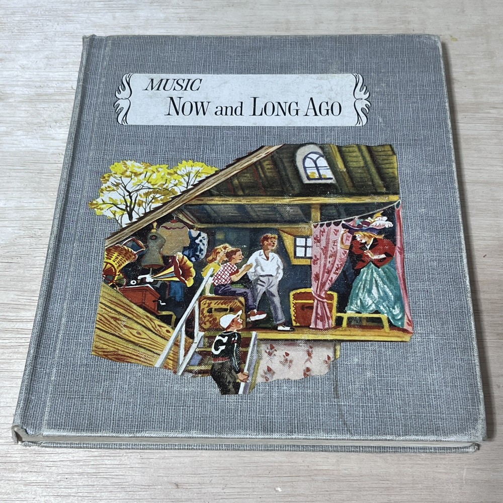 MUSIC Now and Long Ago Book Three Music for Living Silver Burdett
