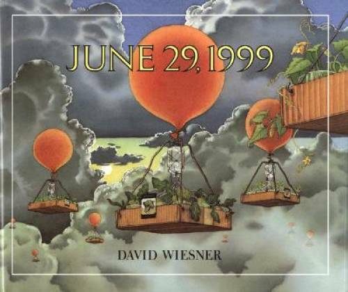 June 29, 1999 - Hardcover By Wiesner, David - GOOD