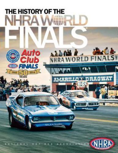 History of the Nhra World Finals, Paperback by Nhra Publications (COR), Brand...