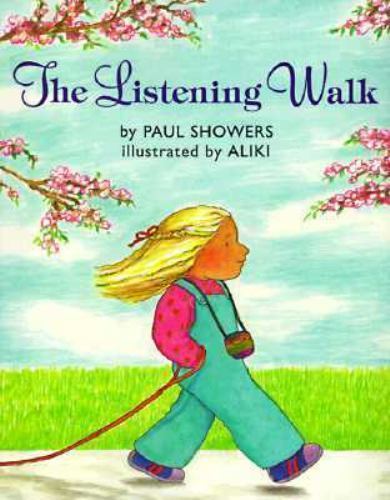 Listening Walk, Paperback by Showers, Paul; Aliki (ILT), Brand New, Free ship...