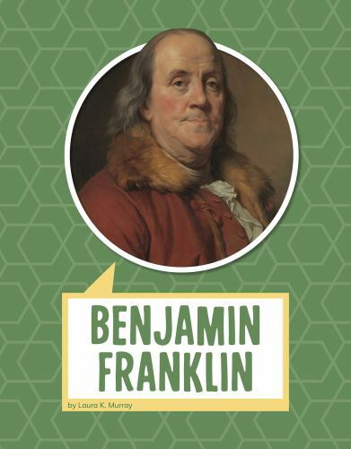 Benjamin Franklin, Paperback by Murray, Laura K., Brand New, Free shipping in...
