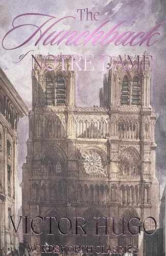 Hunchback of Notre Dame (Wordsworth - Paperback, by Victor Hugo - Very Good