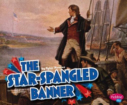 Star-Spangled Banner, Paperback by Monroe, Tyler, Like New Used, Free shippin...