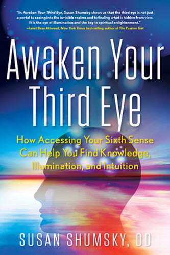 Awaken Your Third Eye: How Accessing Your Sixth Sense Can Help You Find: Used