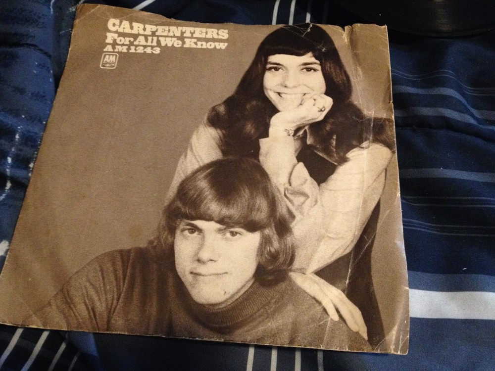 The Carpenters-Don't Be Afraid/For All We Know 45 RPM W/PS HTF D 46