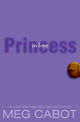 Princess in Love (The Princess Diaries, Vol. 3) by Cabot, Meg, Good Book