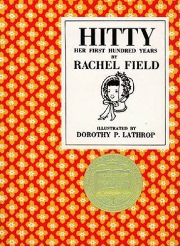 Hitty: Her First Hundred Years - Hardcover By Field, Rachel - GOOD