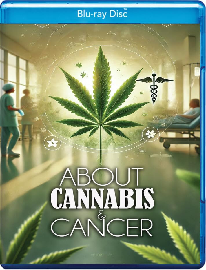 About Cannabis and Cancer (Blu-ray) Eddie Funxta