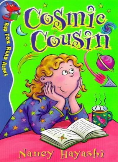Cosmic Cousin (Red Fox Read Alone) By Nancy Hayashi