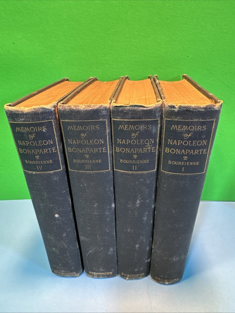 1891 Memoirs of Napoleon Bonaparte, Bourrienne 4 Volume Complete Set Scribner's