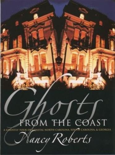 Ghosts from the Coast, Nancy Roberts