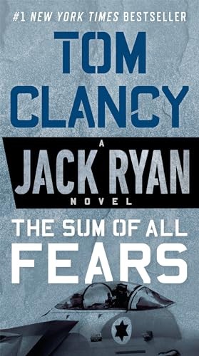 The Sum of All Fears: 5 (Jack Ryan Novels), Clancy, Tom
