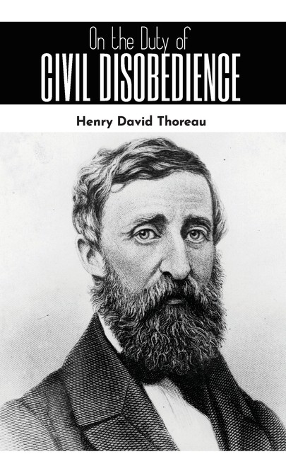 On The Duty Of Civil Disobedience