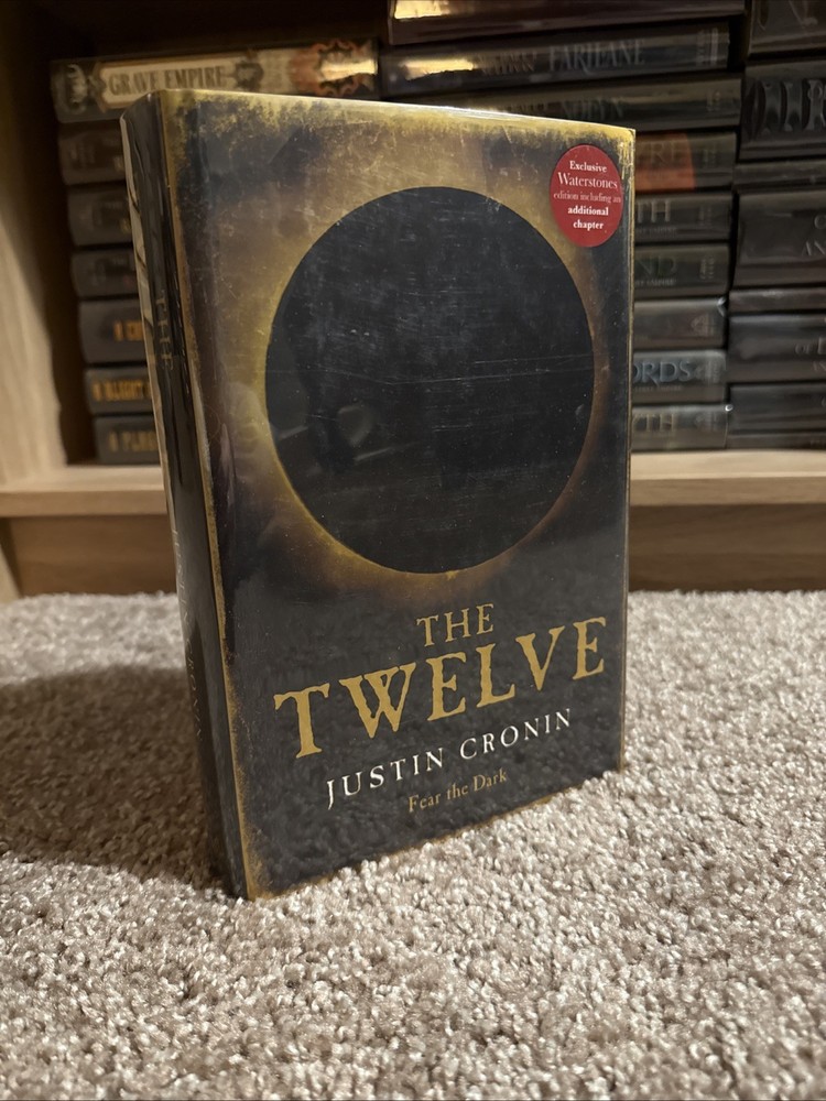 The Twelve By Justin Cronin First Edition Hardcover Waterstones Edition