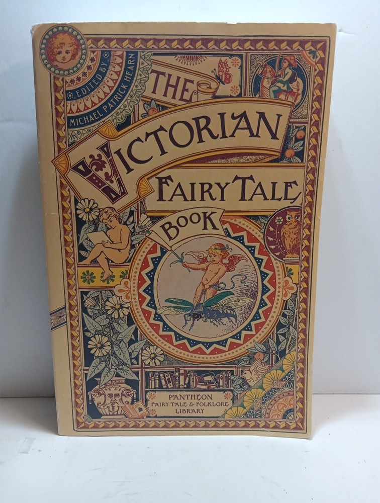 The Victorian Fairy Tale Book Pantheon Fairy Tale & Folklore Library First 1988