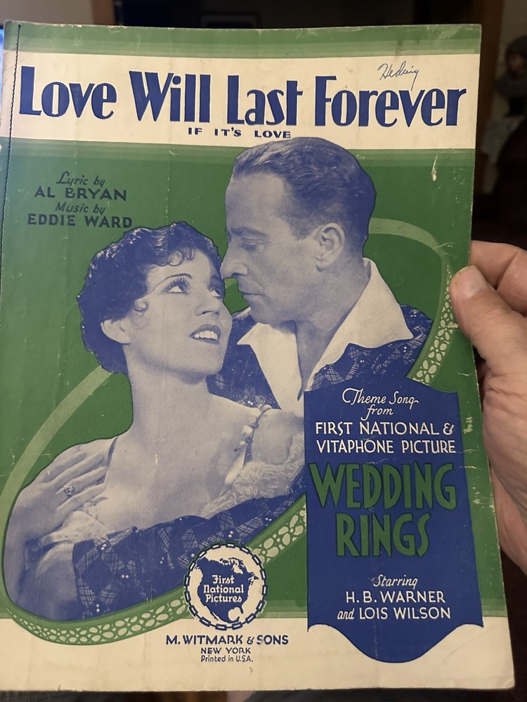B 1929 H. B. Warner Photoplay Sheet Music WEDDING RINGS ‘Last Forever’