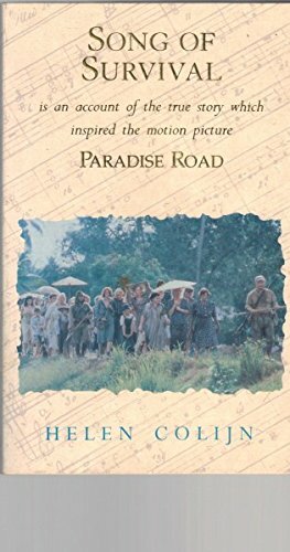 Song of Survival by Helen Colijn - Paradise Road Film Memoir Paperback
